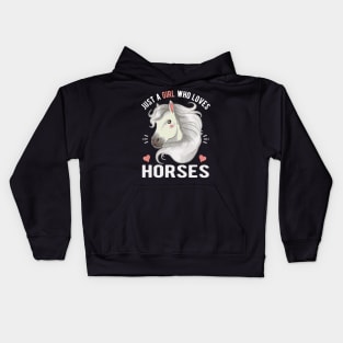 Just A Girl Who Loves Horses Kids Hoodie
